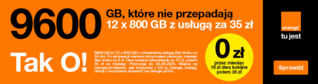 Promocja Orange 9600 GB, które nie przepadają 12x800 GB z usługą za 35 zł